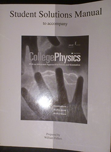 Student Solutions Manual to accompany College Physics