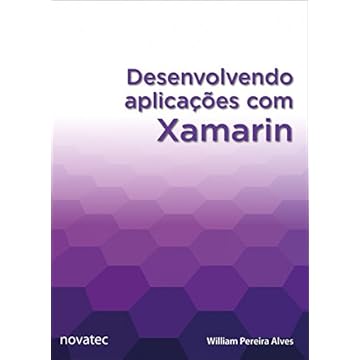 Capa do livro Desenvolvendo Aplicações com Xamarin