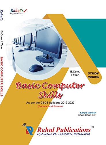 Buy Basic Computer Skills B com 1st Year as per CBCS Syllabus 2019-2020 ...