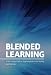 Blended Learning: A Wise Giver’s Guide to Supporting Tech-assisted Teaching