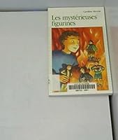Les Mysterieuses Figurines Serie Coco Bonneau 4 2890217248 Book Cover