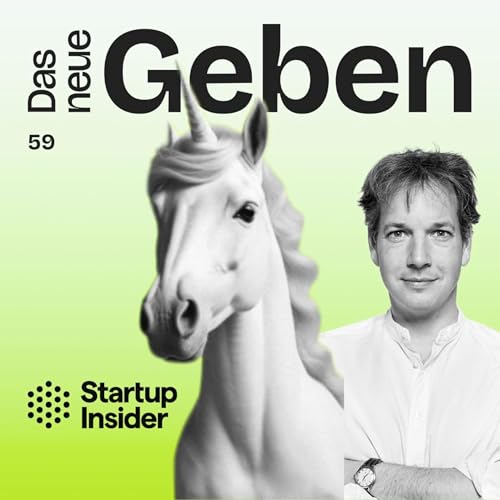 #59 "Trade Republic f&uuml;r das Gute" mit Felix zu Gast bei Startup Insider