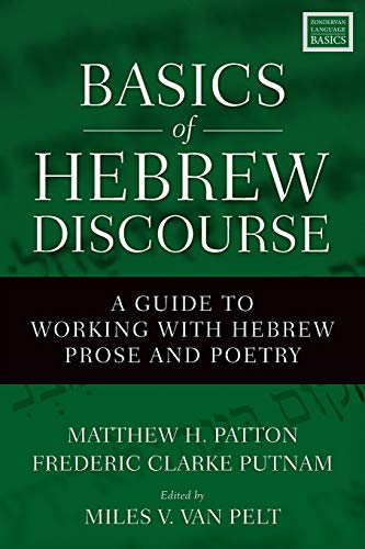  Basics of Hebrew Discourse: A Guide to Working with Hebrew Prose and Poetry Livre eBook France