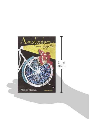 Amsterdam è Una Farfalla - 3