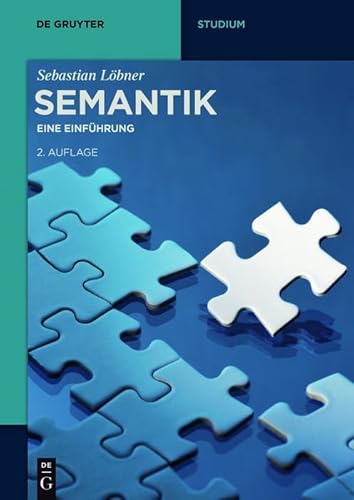 Semantik: Eine Einführung (De Gruyter Studium) (German Edition)