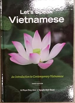 Hardcover Let's Speak Vietnamese: An Introduction to Contemporary Vietnamese (3rd Edition) [Vietnamese] Book
