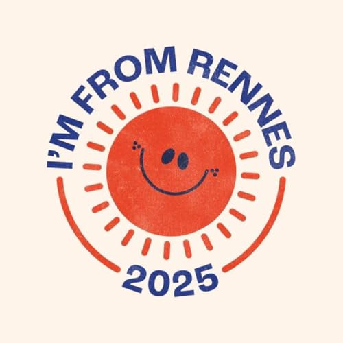 Page de couverture de I'm From Rennes : la capitale bretonne sous son meilleur jour