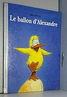 Ballon d alexandre 2877672557 Book Cover