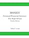 Money, Personal Financial Literacy for High School Students: Teacher Edition