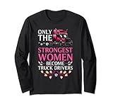 cabina de camion volvo f12 El mejor regalo para el día de la madre con cita en inglés "Only The Strongest Women Become Truck Drivers" para mujeres, mamá, abuela que son conductores de camiones femeninos y les encanta conducir un mini camión para transportar cargas pesadas o mercancías comerciales. Ideal para conductores de camiones, mujeres o novias.