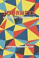 Journeys: An Odyssey Through Life 1524577022 Book Cover