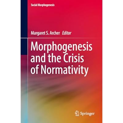 Morphogenesis and the Crisis of Normativity