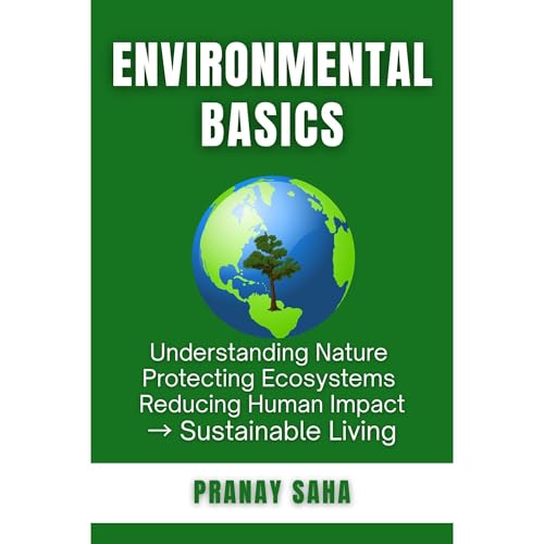 ENVIRONMENTAL BASICS Audiobook By PRANAY SAHA cover art