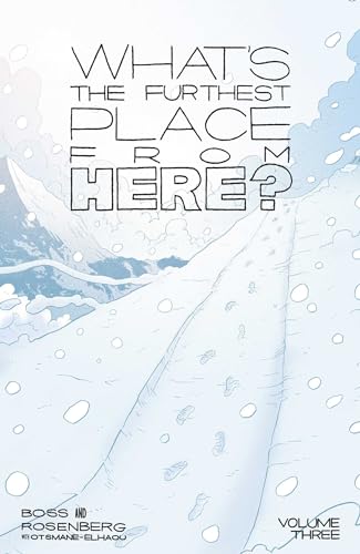 What's The Furthest Place From Here? Volume 3 (3)