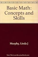 Basic Math: Concepts and Skills 0256220158 Book Cover