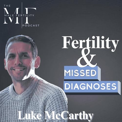 &ldquo;I Was Just an Accessory&rdquo;: Male Factor and Taking Control with Luke McCarthy