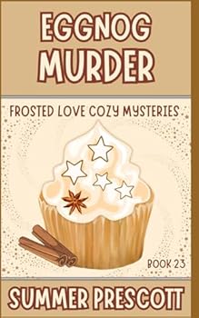 Eggnog Murder - Book #23 of the Melissa Gladstone & Detective Chas Beckett Universe