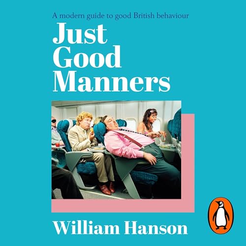 Just Good Manners by William Hanson episode artwork