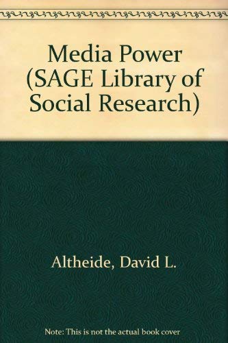 Media Power (SAGE Library of Social Research)