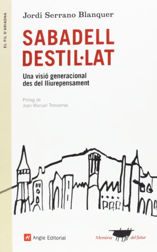 Sabadell Destil·lat (El fil d'Ariadna)
