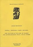 Pajonal-Asheninka (Campa-Indianer). Ihre kulturelle Stellung im Rahmen der ostperuanischen Proto-Aruak-Stämme