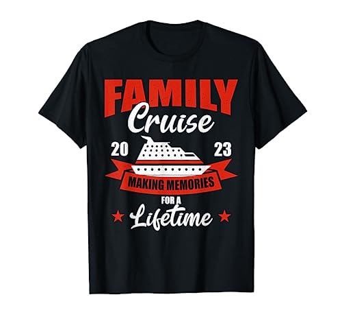 Crucero familiar 2023 para hacer recuerdos de por vida Camiseta