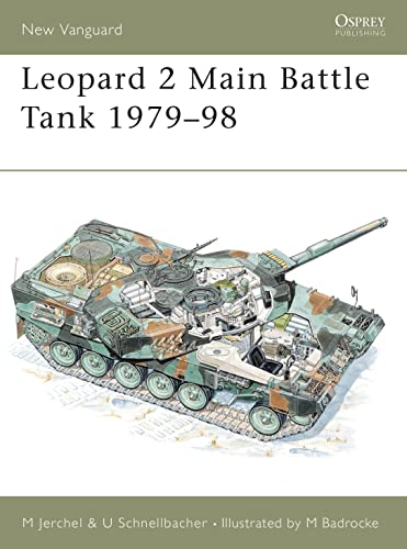 Leopard 2 Main Battle Tank 1979–98 (New Vanguard, 24)