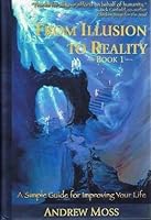 From Illusion to Reality Book 1 0971350507 Book Cover