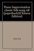 Piano Improvisation classic folk song 118 7806922091 Book Cover
