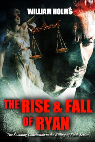 The Rise & Fall of Ryan: The Stunning Conclusio... 1736190865 Book Cover