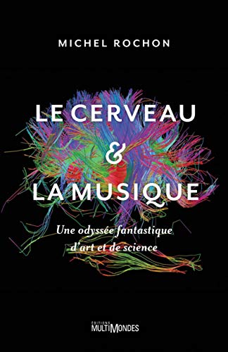 Télécharger Le cerveau et la musique livre En ligne