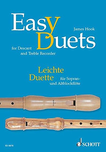 Easy Duets: For Soprano and Treble Recorder