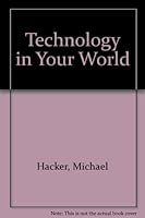 Technology in Your World 0827326556 Book Cover