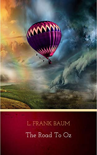 Télécharger The Road to Oz (English Edition) livre En ligne