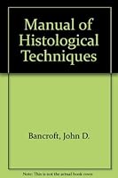 Manual of Histological Techniques 0443028702 Book Cover