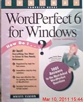 Wordperfect 6 for Windows: How Do I...? 1559585129 Book Cover