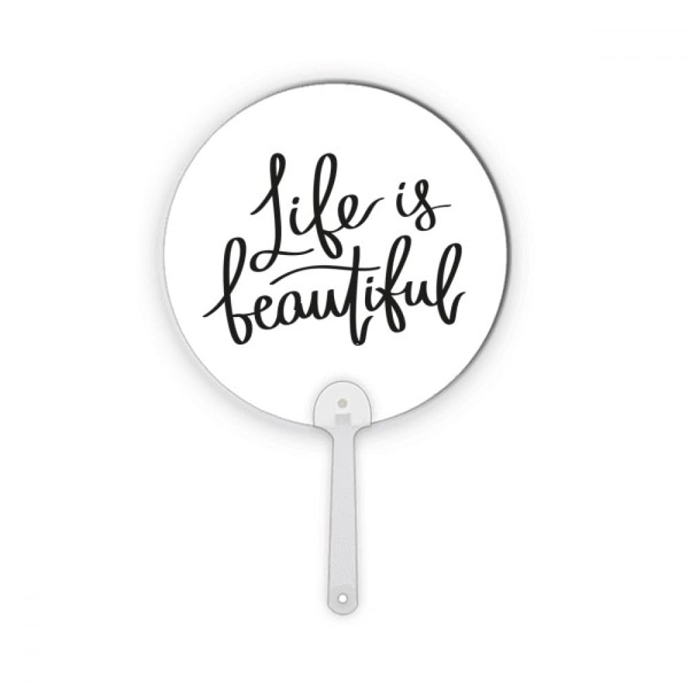 Éventail rond plastique No/no anti-chaleur durable Life Is Beautiful Art déco