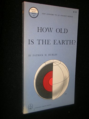 How Old Is the Earth? 0385094310 Book Cover