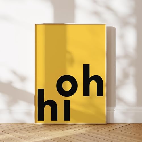 Oh Hi Bold Typography Print - Black & Yellow Modern Wall Art Welcoming Poster for Entryway, Foyer, Living Room