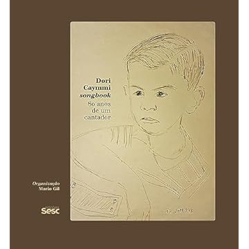 Capa do livro Dori Caymmi songbook: 80 anos de um cantador