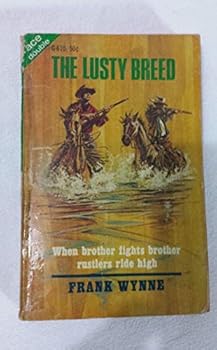 Lusty Breed, The / Siege At Gunhammer, The