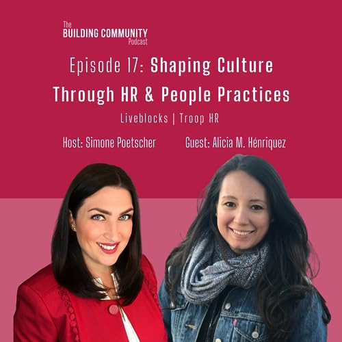 Episode 17: Shaping Culture Through HR & People Practices Podcast Por  arte de portada