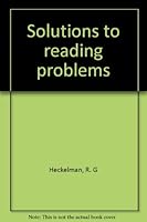 Solutions to reading problems 0878790764 Book Cover