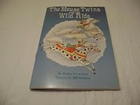 The Mouse Twins and the Wild Ride B000OKDGMK Book Cover