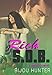 Rich S.O.B.: A Romantic Comedy