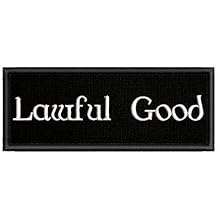 Lawful Good Embroidered Premium Patch Iron-On or Sew-On Embroidery Applique - Character Toon Gamer - Costume Uniform - Fun Novelty Badge Biker Emblem - Vacation Tourist Souvenir...