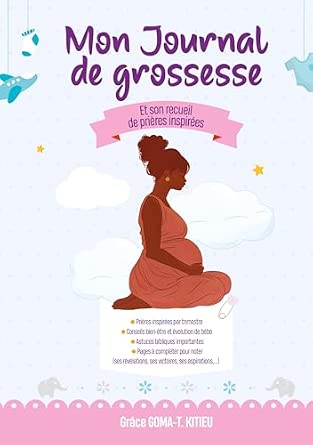 Marque Mon Journal de Grossesse : Et son recueil de prières inspirées