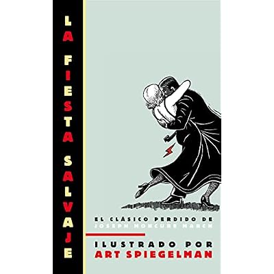 La fiesta salvaje / The Wild Party: El cl&aacute;sico perdido de Joseph Moncure March