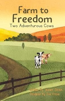 Paperback Farm to Freedom: Two Adventurous Cows Book