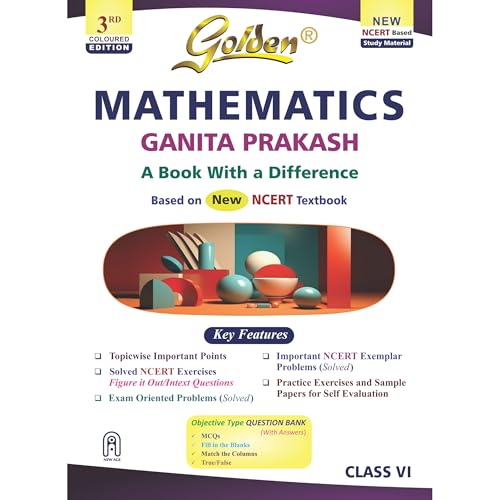 Golden Mathematics Based on NEW NCERT Ganita Prakash For Class 6 ...
